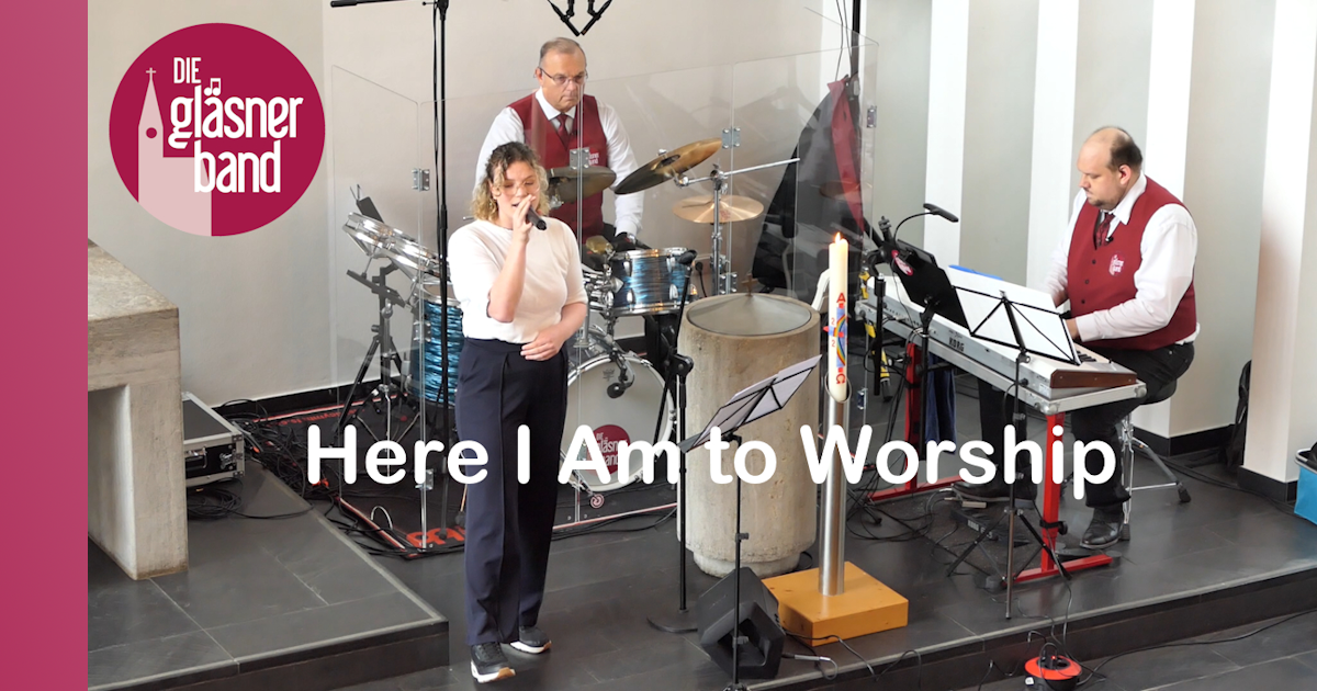 Auf You­Tube: Here I Am to Wor­ship