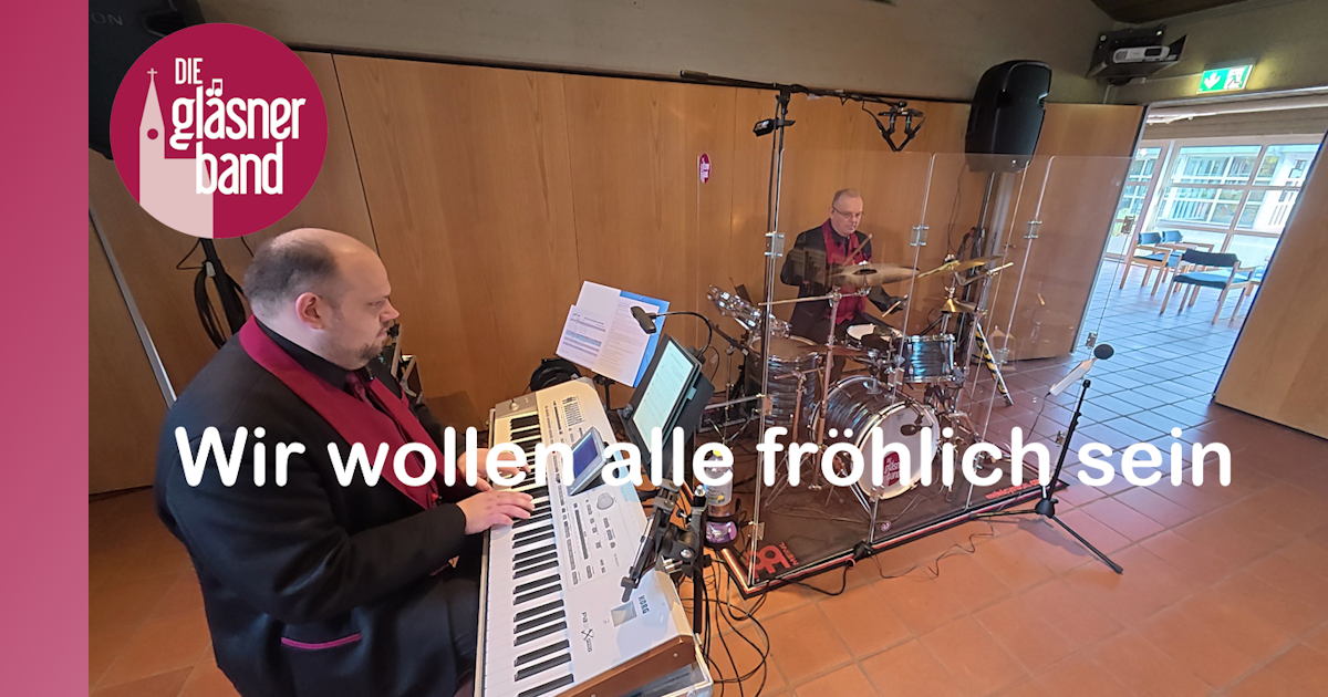 Auf YouTube: Wir wollen alle fröhlich sein